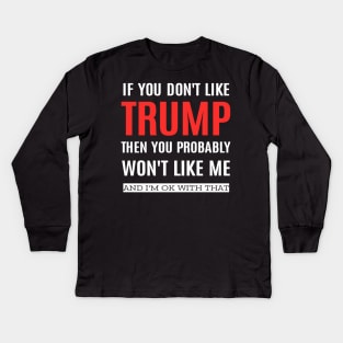 Pro Trump funny Kids Long Sleeve T-Shirt